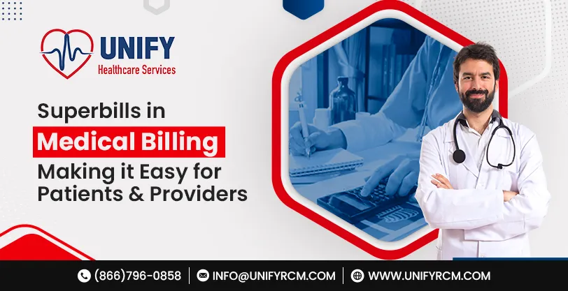 Superbills in Medical Billing: Making it Easy for Patients & Providers
